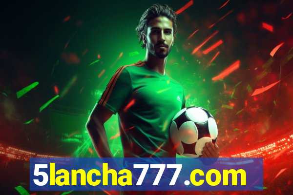 5lancha777.com