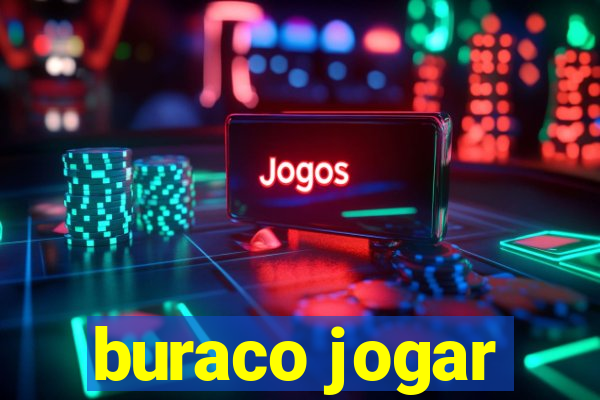 buraco jogar