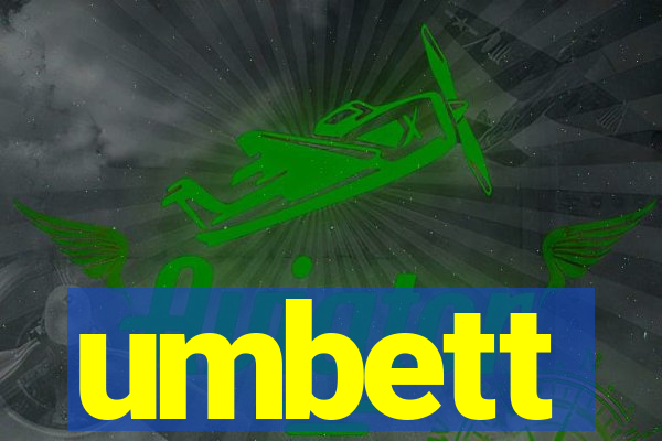 umbett