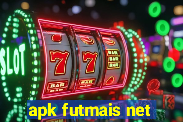 apk futmais net