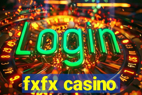 fxfx casino