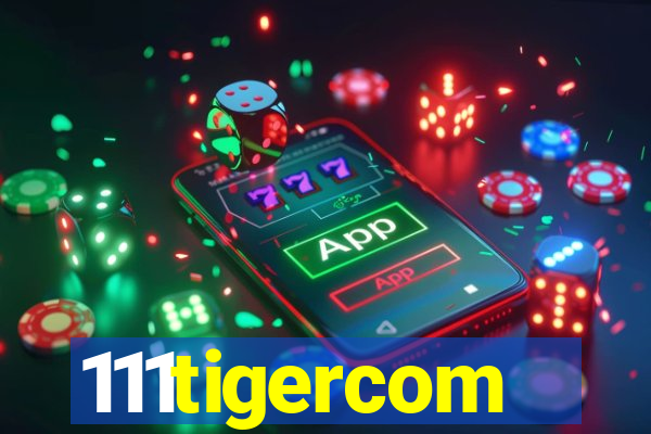 111tigercom