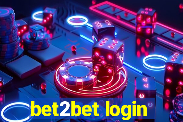 bet2bet login