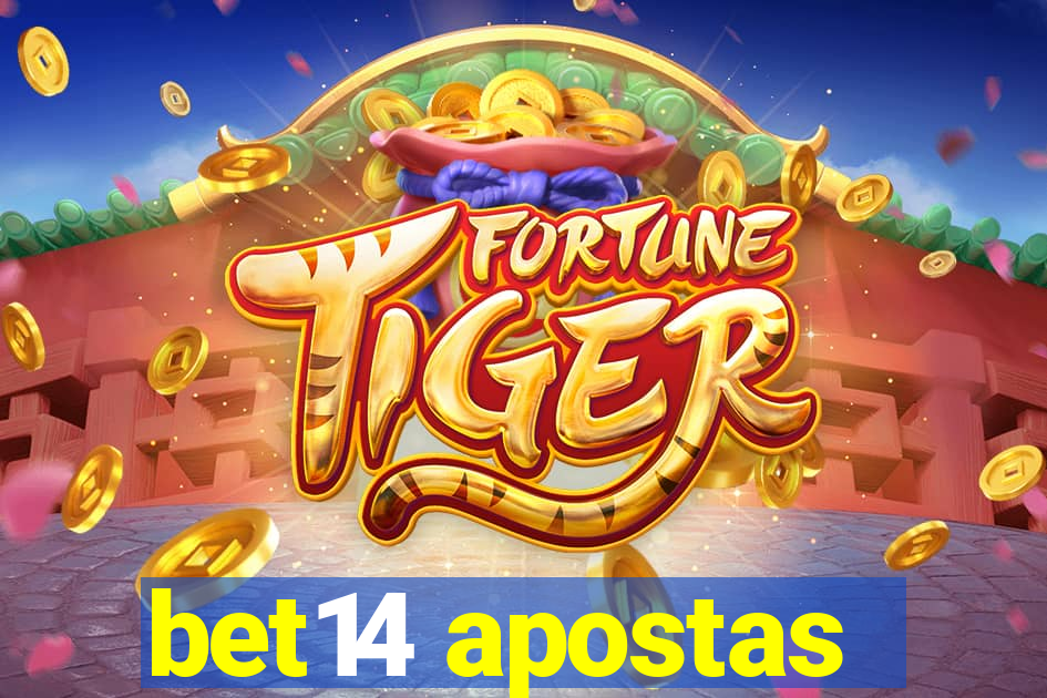 bet14 apostas
