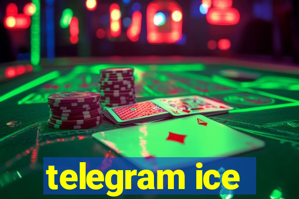 telegram ice