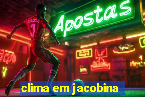 clima em jacobina