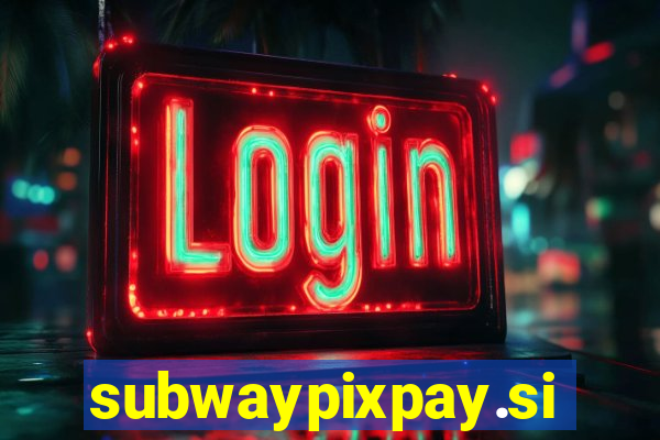 subwaypixpay.site