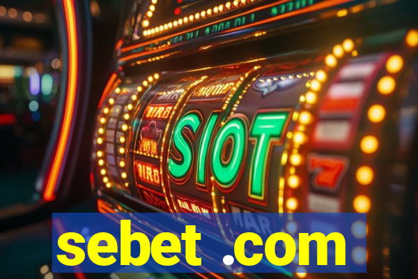 sebet .com