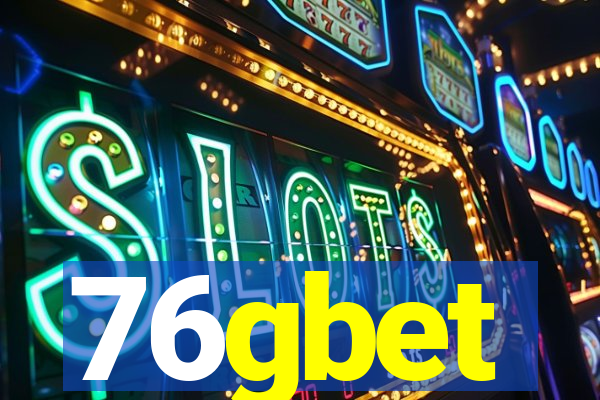 76gbet