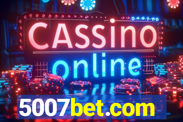 5007bet.com