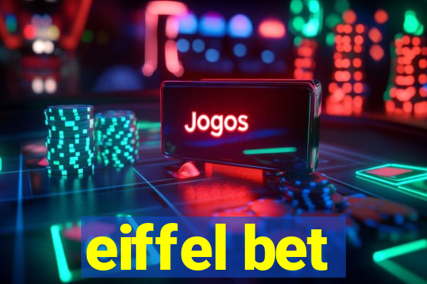 eiffel bet
