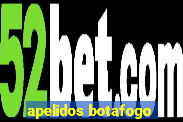 apelidos botafogo