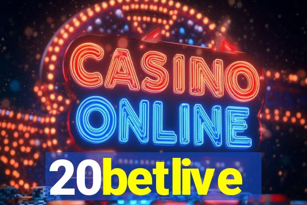 20betlive