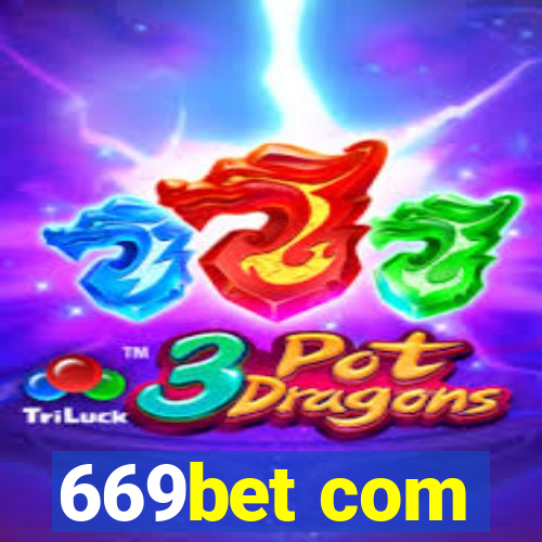 669bet com