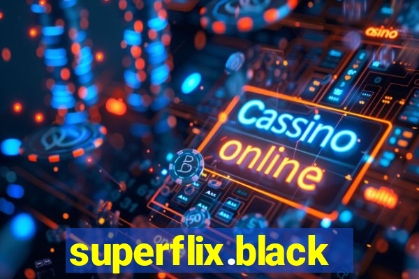 superflix.black