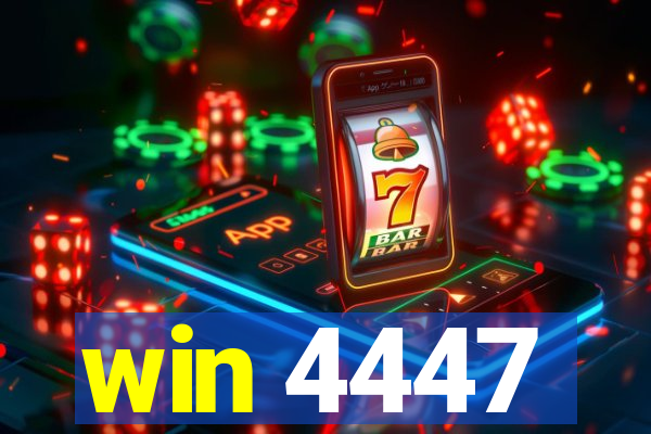 win 4447