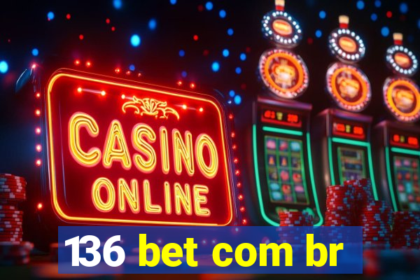 136 bet com br