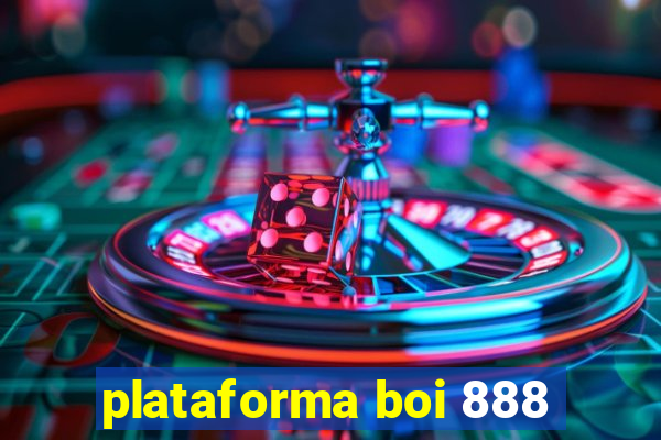 plataforma boi 888