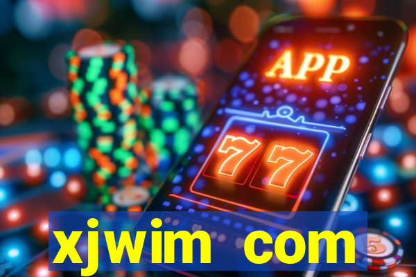 xjwim com plataforma login