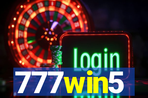 777win5
