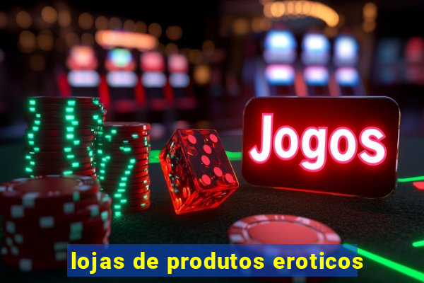 lojas de produtos eroticos