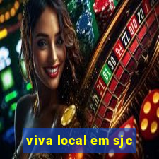 viva local em sjc