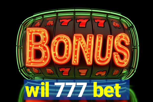 wil 777 bet