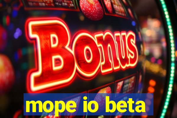 mope io beta