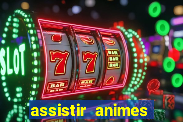 assistir animes online nz