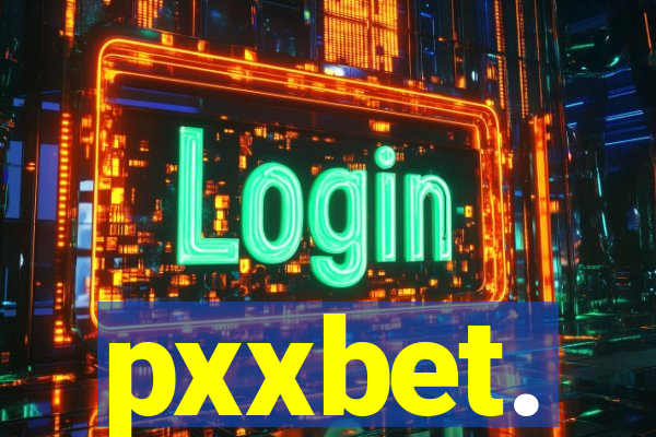 pxxbet.