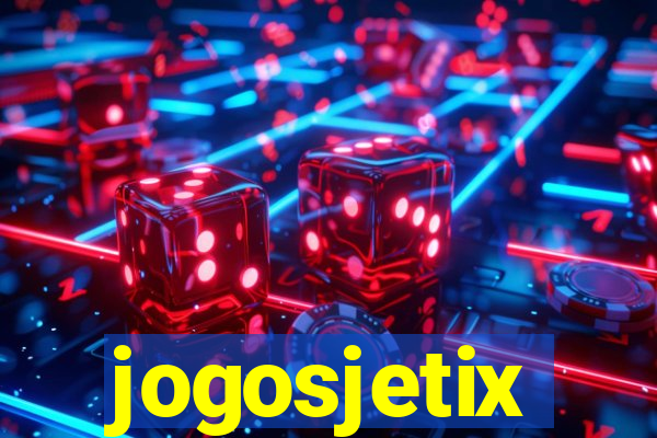 jogosjetix