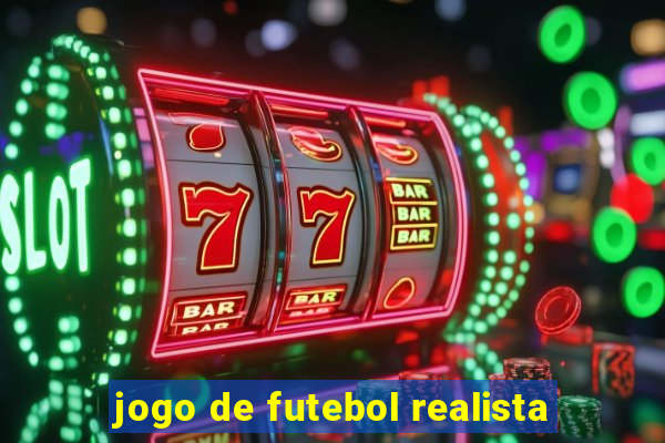 jogo de futebol realista