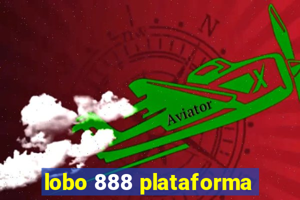 lobo 888 plataforma
