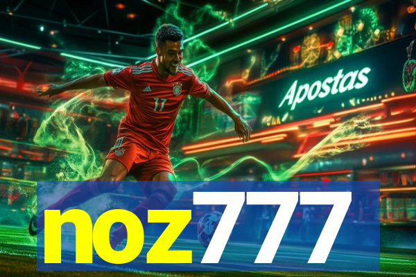 noz777