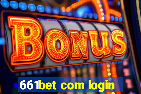 661bet com login