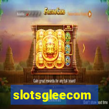slotsgleecom