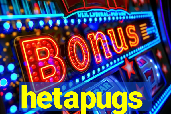 hetapugs
