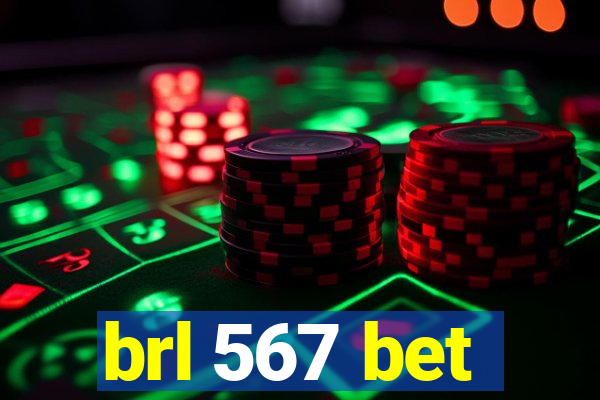 brl 567 bet