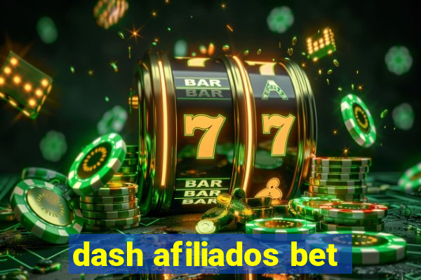 dash afiliados bet