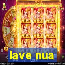 lave nua
