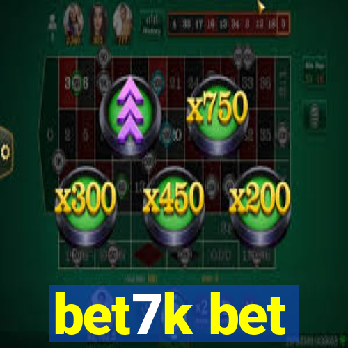 bet7k bet