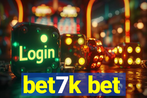 bet7k bet