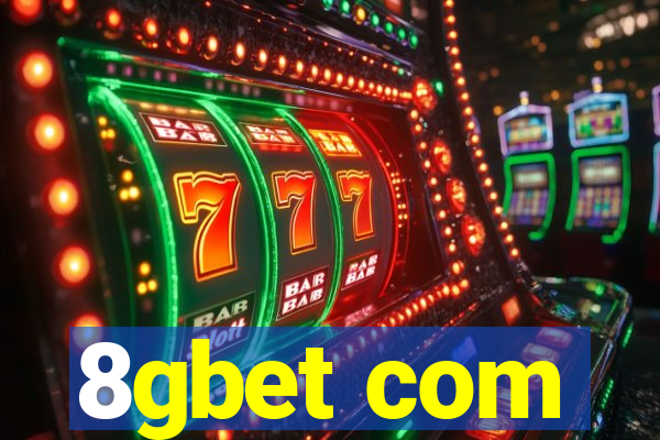 8gbet com