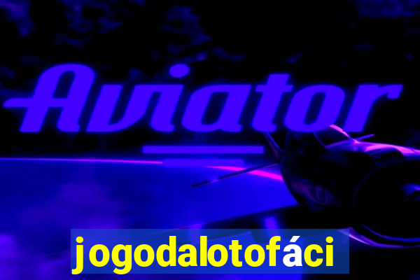 jogodalotofácil