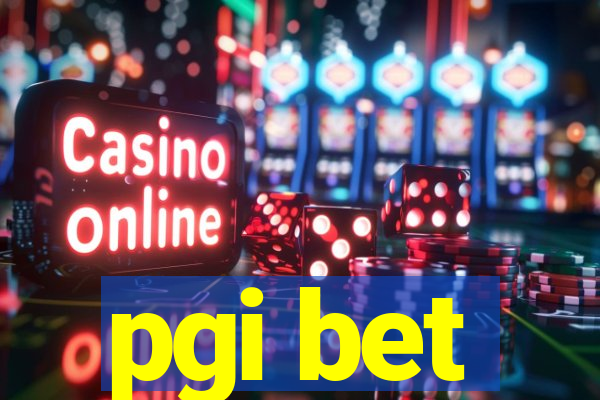 pgi bet