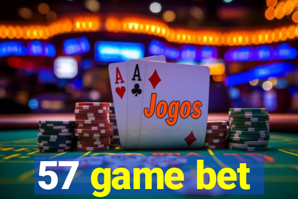 57 game bet