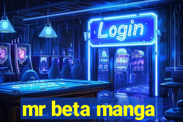 mr beta manga