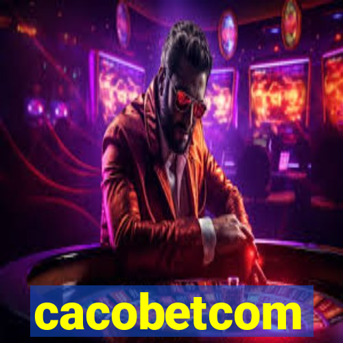 cacobetcom