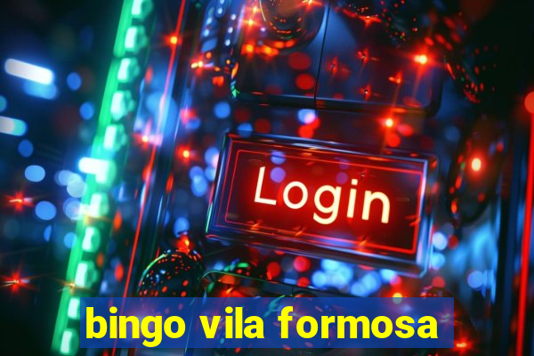bingo vila formosa