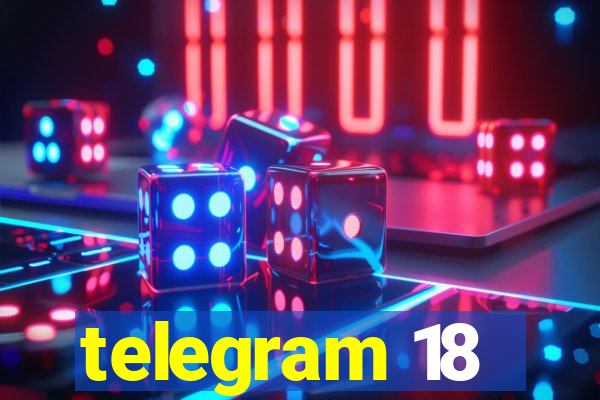 telegram 18